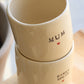 La tasse MUM (personnalisable) - en PRÉ COMMANDE